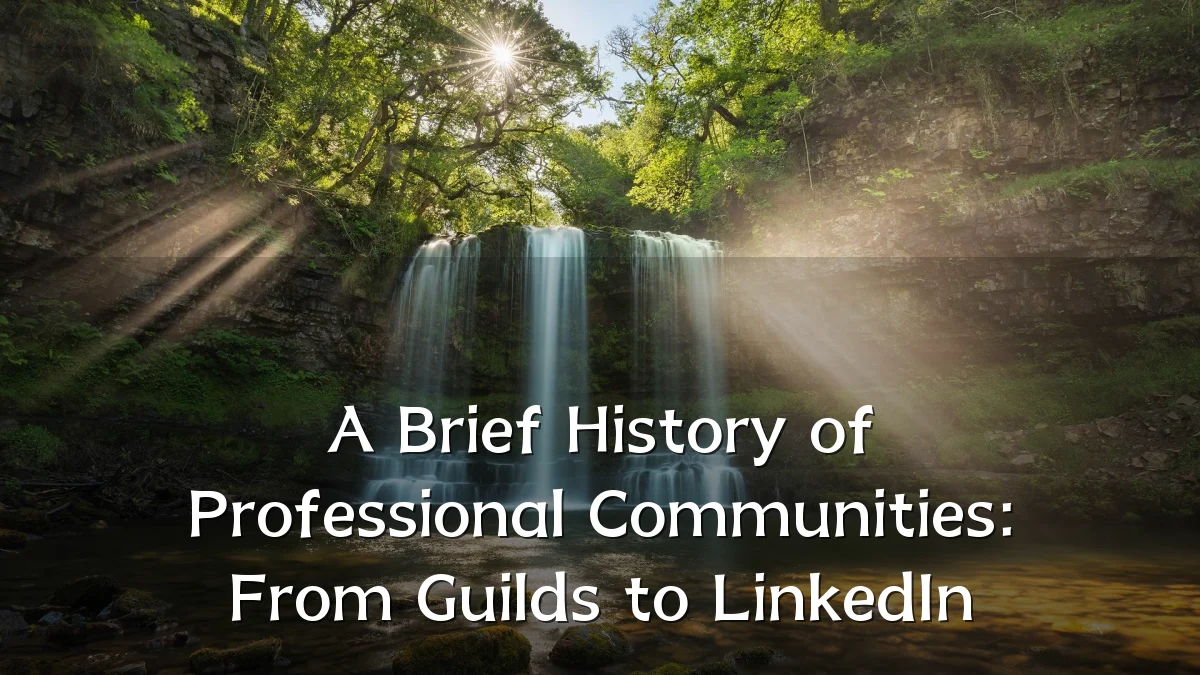 A Brief History of Professional Communities: From Guilds to LinkedIn