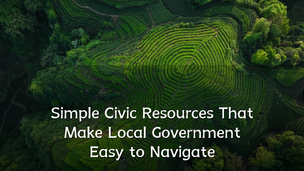Simple Civic Resources That Make Local Government Easy to Navigate